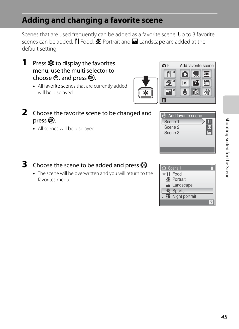 Adding and changing a favorite scene, A 45) | Nikon S520 User Manual | Page 57 / 154