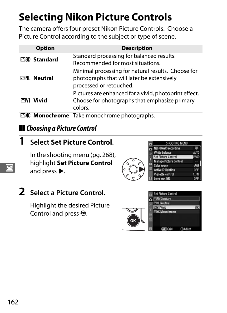 Selecting nikon picture controls, Choosing a picture control | Nikon D700 User Manual | Page 188 / 472