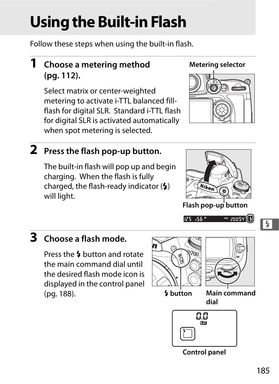 Using the built-in flash | Nikon D700 User Manual | Page 211 / 472