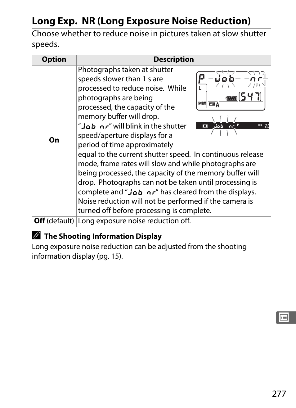 Long exp. nr (long exposure noise reduction) | Nikon D700 User Manual | Page 303 / 472