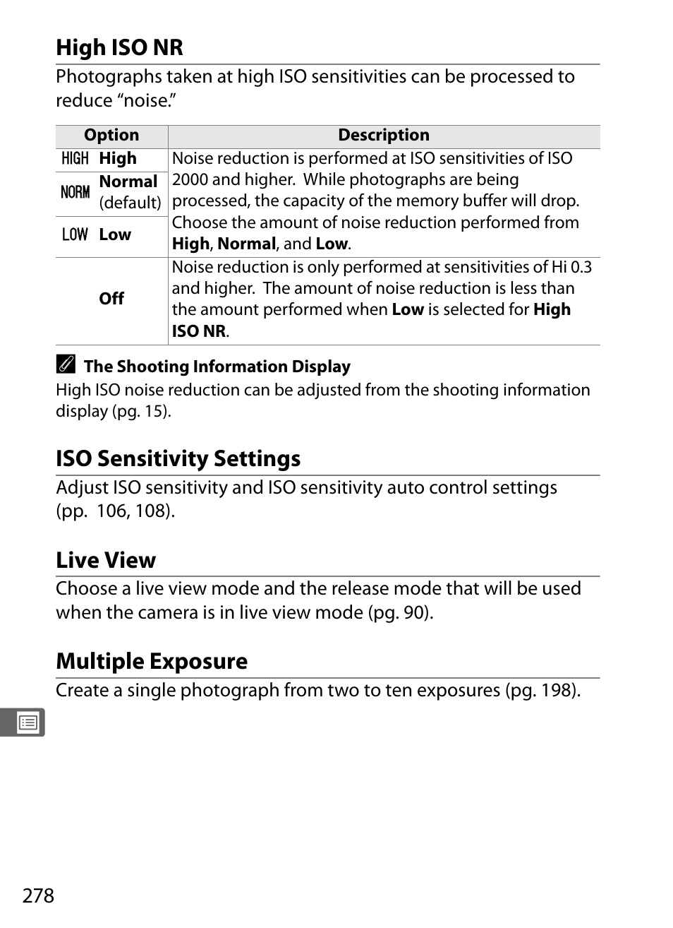 High iso nr, Iso sensitivity settings, Live view | Multiple exposure | Nikon D700 User Manual | Page 304 / 472