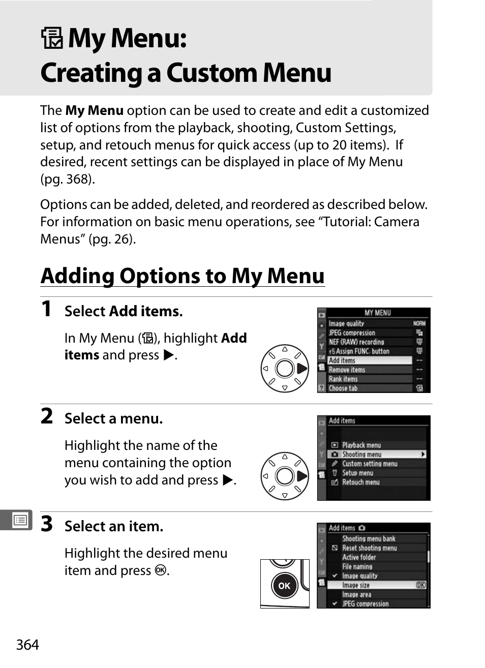 My menu: creating a custom menu, Omy menu: creating a custom menu, Adding options to my menu | Nikon D700 User Manual | Page 390 / 472