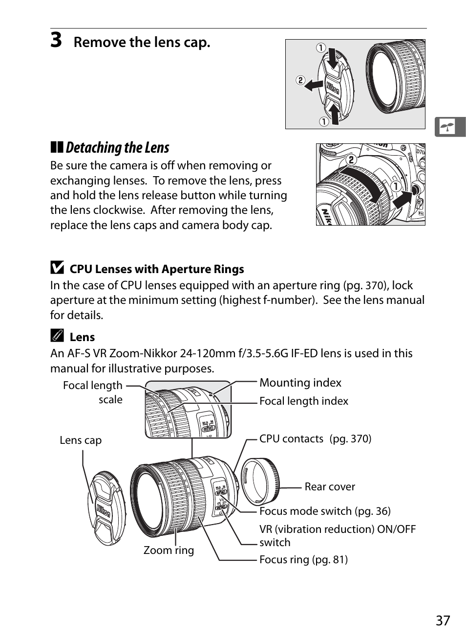 Detaching the lens, Remove the lens cap | Nikon D700 User Manual | Page 63 / 472