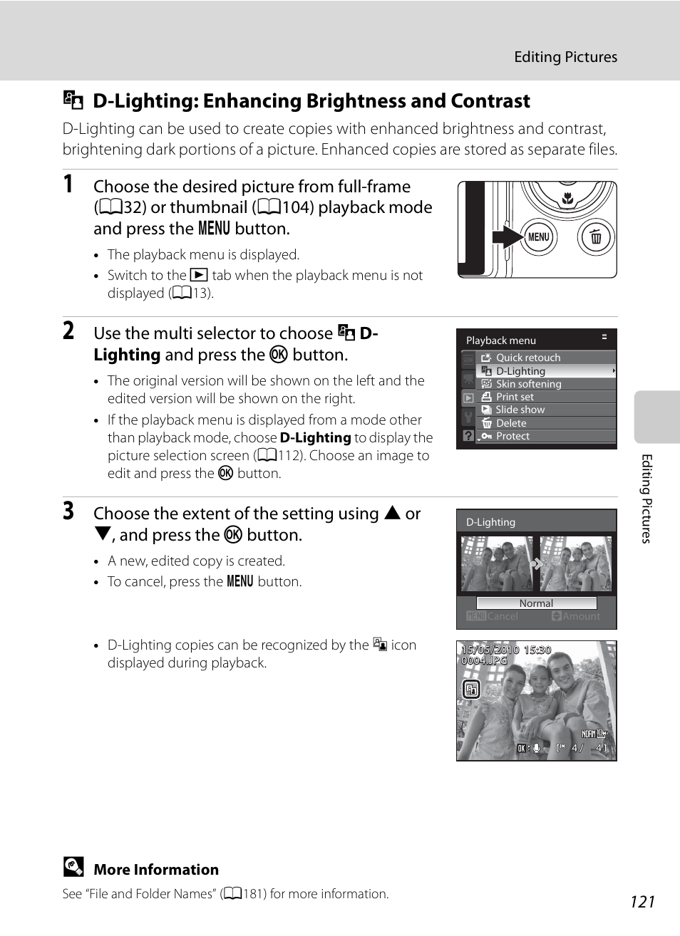 D-lighting: enhancing brightness and contrast, I d-lighting: enhancing brightness and contrast, A121) | A121 | Nikon COOLPIX-P100 User Manual | Page 133 / 216