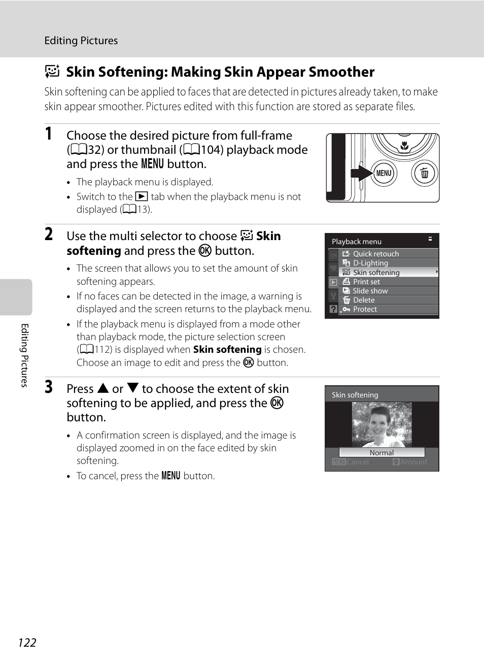 Skin softening: making skin appear smoother, E skin softening: making skin appear smoother, A122) | A122 | Nikon COOLPIX-P100 User Manual | Page 134 / 216