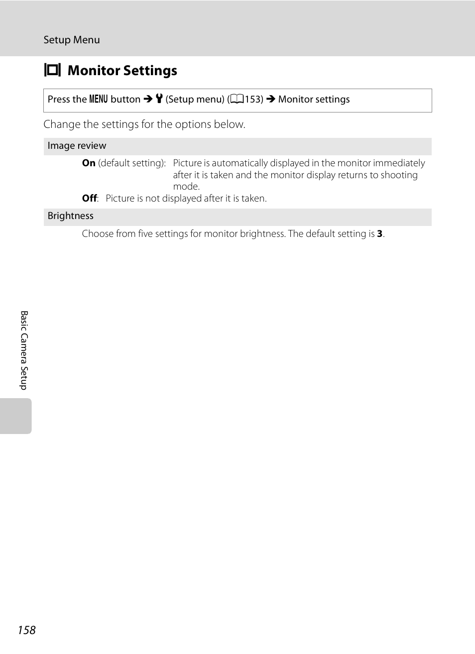 Monitor settings, E monitor settings, A158 | Nikon COOLPIX-P100 User Manual | Page 170 / 216