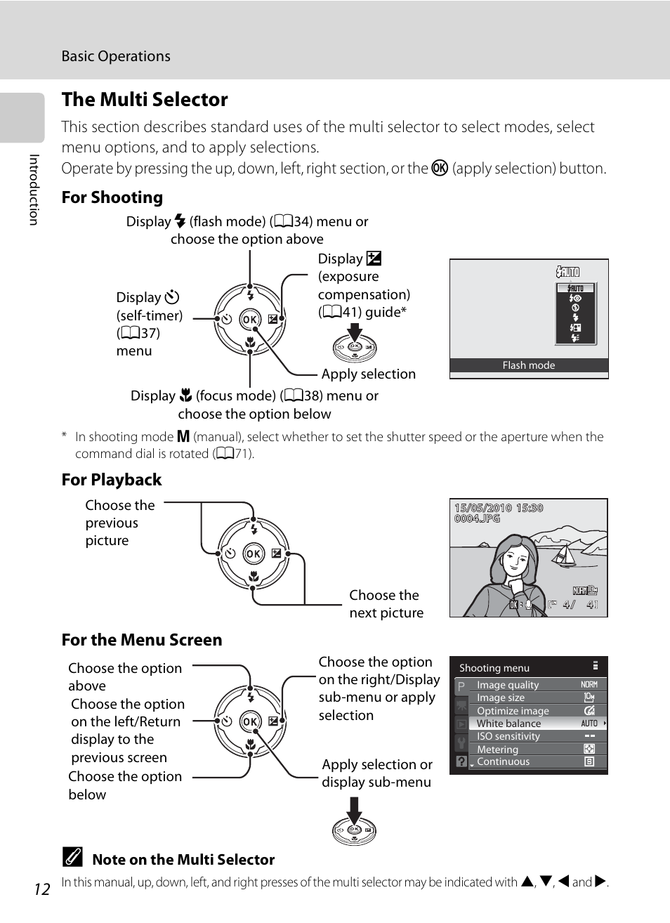 The multi selector, For shooting, For playback for the menu screen | Nikon COOLPIX-P100 User Manual | Page 24 / 216