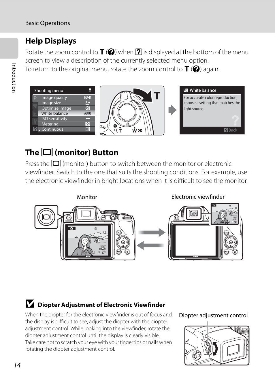 Help displays, The monitor button, Help displays the | X (monitor) button, The x (monitor) button, Basic operations, Diopter adjustment of electronic viewfinder | Nikon COOLPIX-P100 User Manual | Page 26 / 216