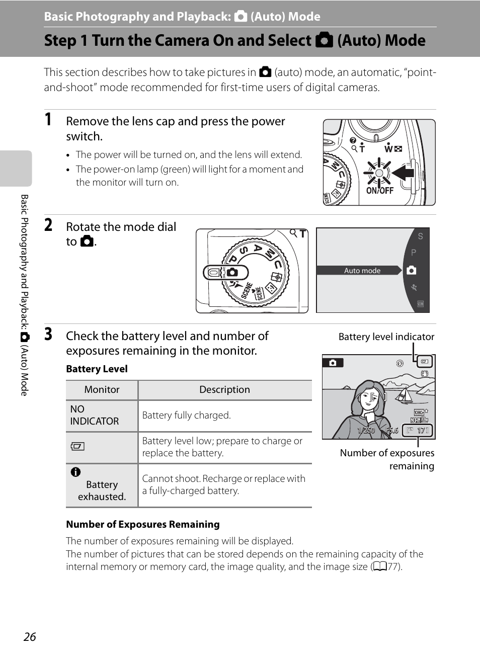 Basic photography and playback: auto mode, Step 1 turn the camera on and select auto mode, Basic photography and playback: a (auto) mode | Step 1 turn the camera on and select a (auto) mode, Remove the lens cap and press the power switch, Rotate the mode dial to a | Nikon COOLPIX-P100 User Manual | Page 38 / 216
