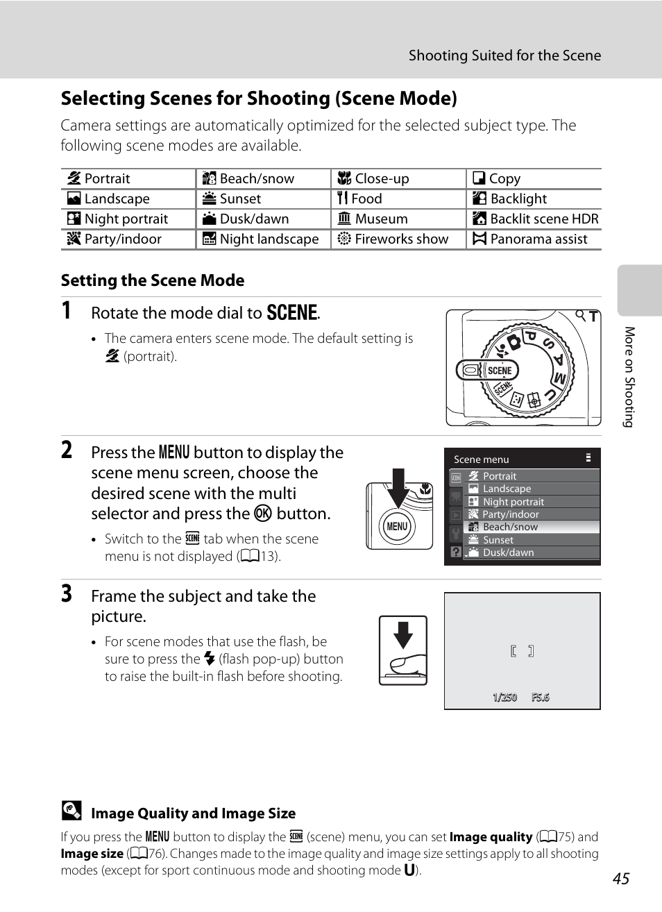 Selecting scenes for shooting (scene mode), A45 t, A45) | Y (a45), Setting the scene mode, Rotate the mode dial to y, Frame the subject and take the picture | Nikon COOLPIX-P100 User Manual | Page 57 / 216