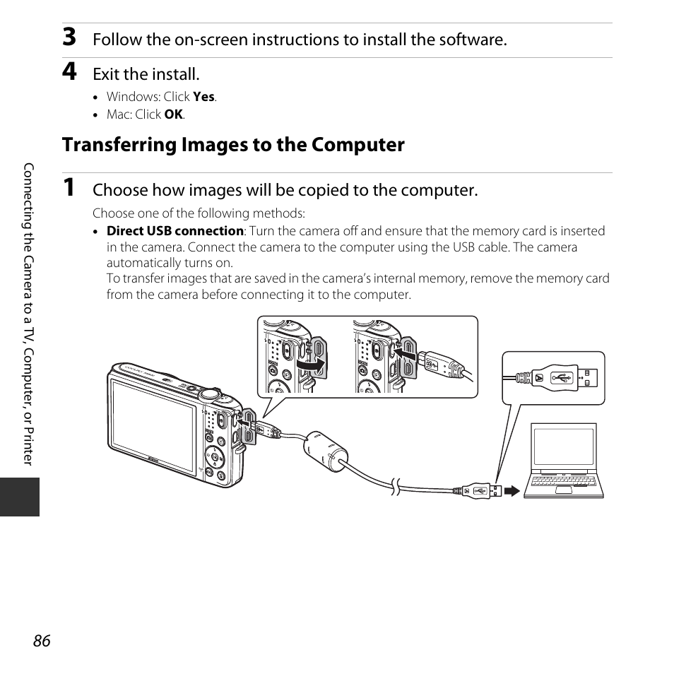 Transferring images to the computer, Exit the install, Choose how images will be copied to the computer | Nikon S6800 User Manual | Page 108 / 240