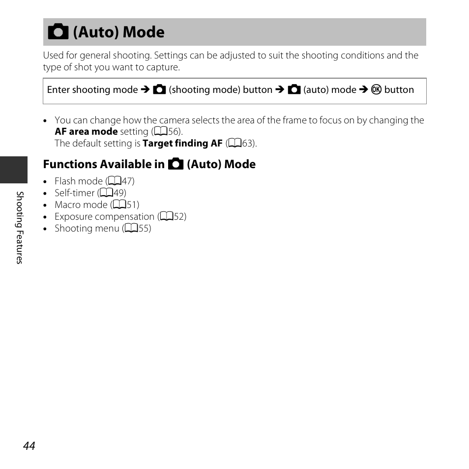 Auto mode, A (auto) mode, Functions available in a (auto) mode | Nikon S6800 User Manual | Page 66 / 240