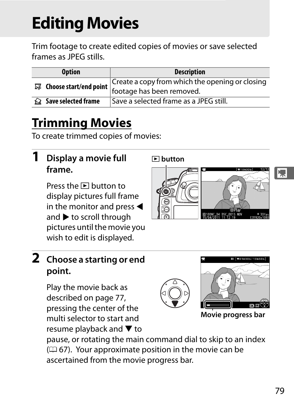 Editing movies, Trimming movies | Nikon D4 User Manual | Page 105 / 484