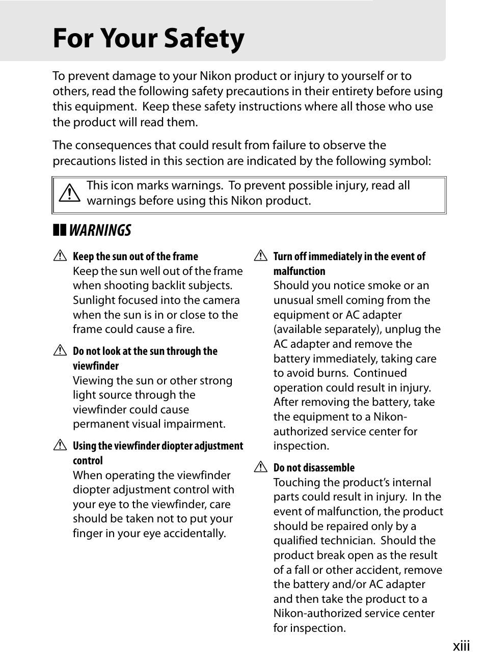 For your safety, 0 xiii–x, Warnings | Nikon D4 User Manual | Page 15 / 484