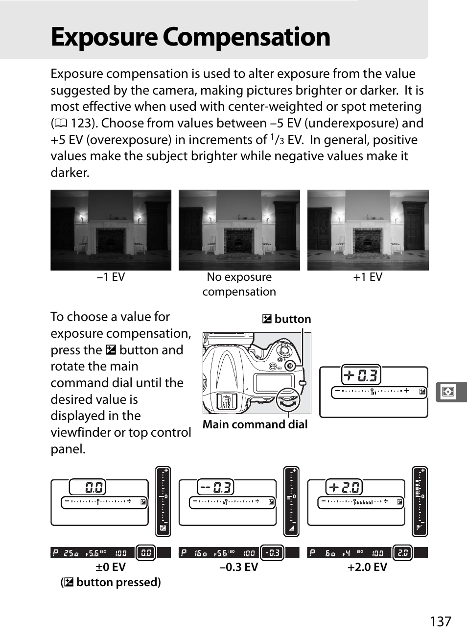 Exposure compensation | Nikon D4 User Manual | Page 163 / 484