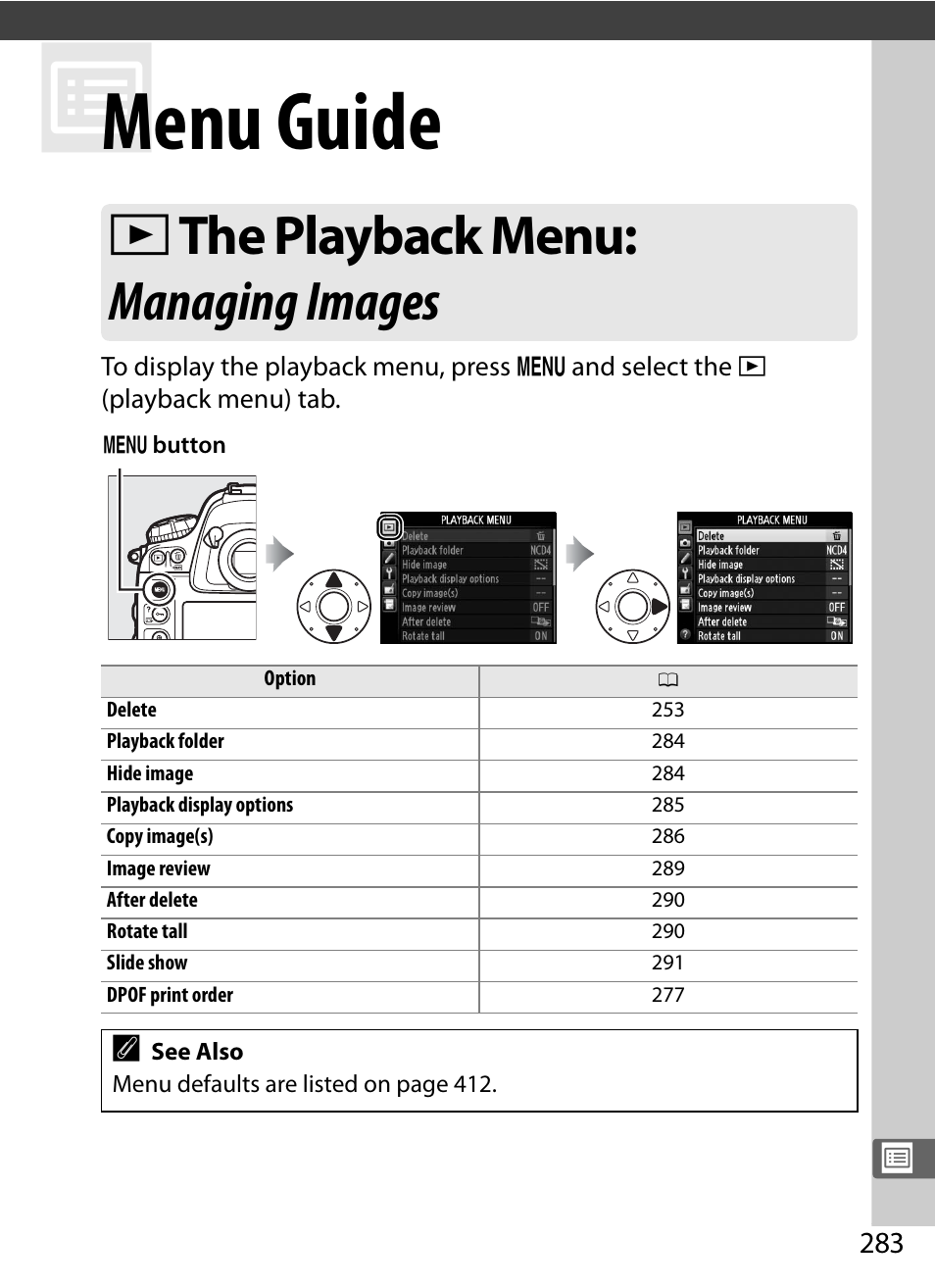 Menu guide, The playback menu: managing images, D the playback menu: managing images | Nikon D4 User Manual | Page 309 / 484