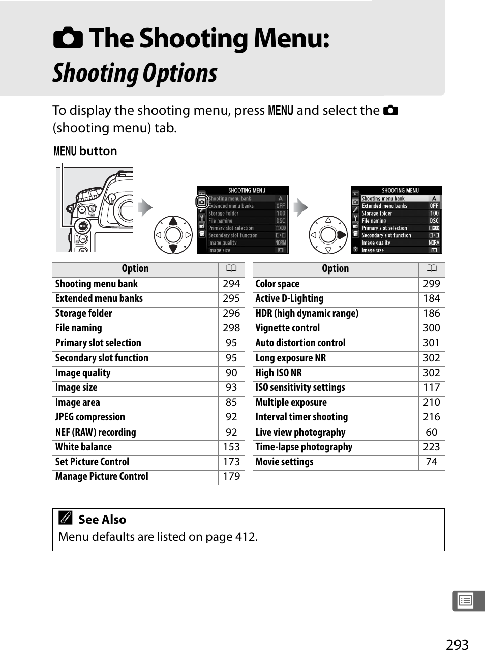 The shooting menu: shooting options, C the shooting menu: shooting options, 0 293), which al | Nikon D4 User Manual | Page 319 / 484