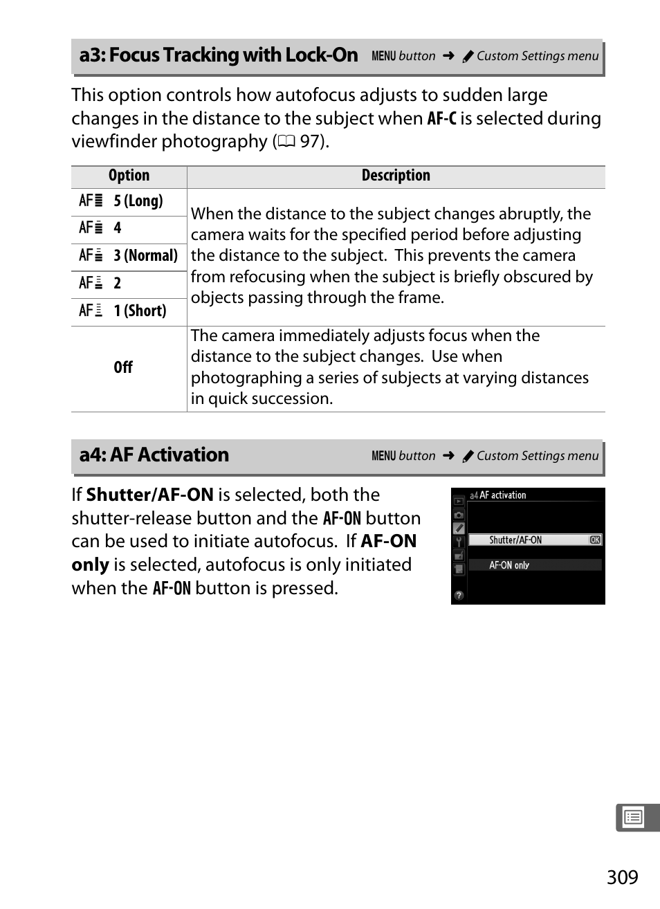 A3: focus tracking with lock-on, A4: af activation, A3: focus tracking with lock-on a4: af activation | 0 309), the | Nikon D4 User Manual | Page 335 / 484