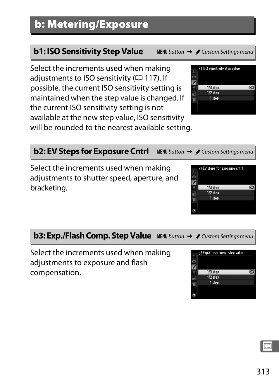 B: metering/exposure, B1: iso sensitivity step value, B2: ev steps for exposure cntrl | B3: exp./flash comp. step value, 0 313). f, 0 313), the | Nikon D4 User Manual | Page 339 / 484