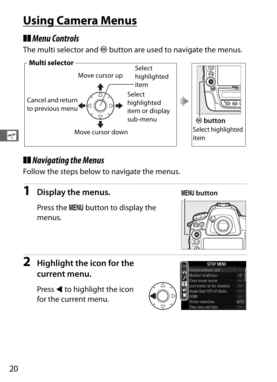 Using camera menus, Menu controls, Navigating the menus | Nikon D4 User Manual | Page 46 / 484