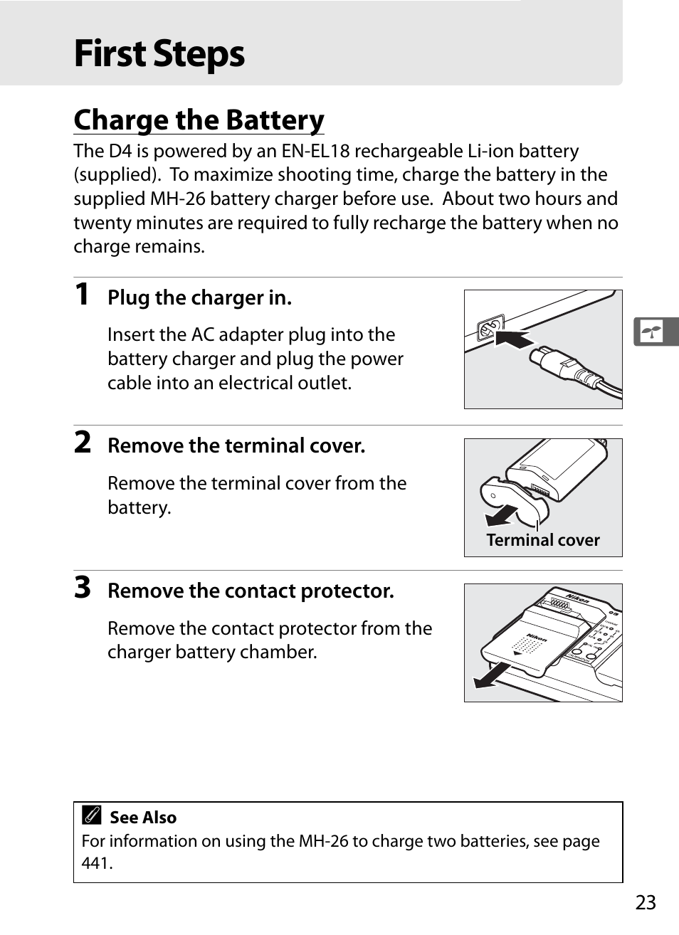 First steps, Charge the battery, 0 23) and inser | Nikon D4 User Manual | Page 49 / 484