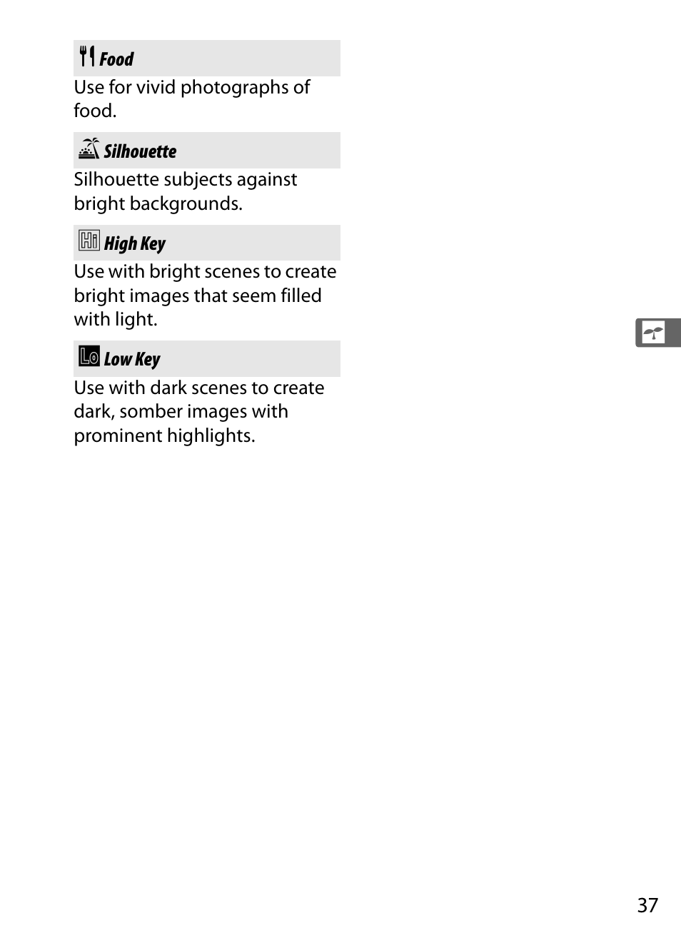 Food, Silhouette, High key | Low key, 0 food 1 silhouette 2 high key 3 low key | Nikon COOLPIX-A User Manual | Page 57 / 278