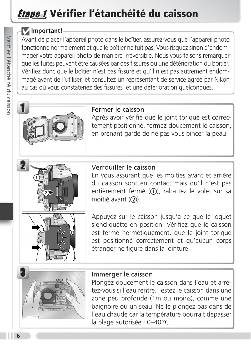 Vérifi er l’étanchéité du caisson, Éétap ape 1 1 étape 1 | Nikon WP-CP3 Coolpix 4600-5600 User Manual | Page 66 / 80