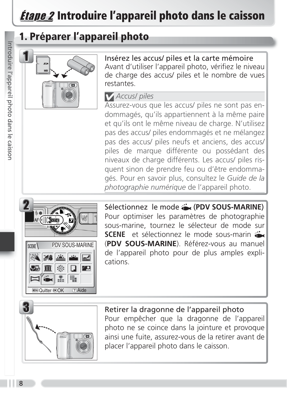 Introduire l’appareil photo dans le caisson, Préparer l’appareil photo, Éétap ape 2 2 étape 2 | Nikon WP-CP3 Coolpix 4600-5600 User Manual | Page 68 / 80
