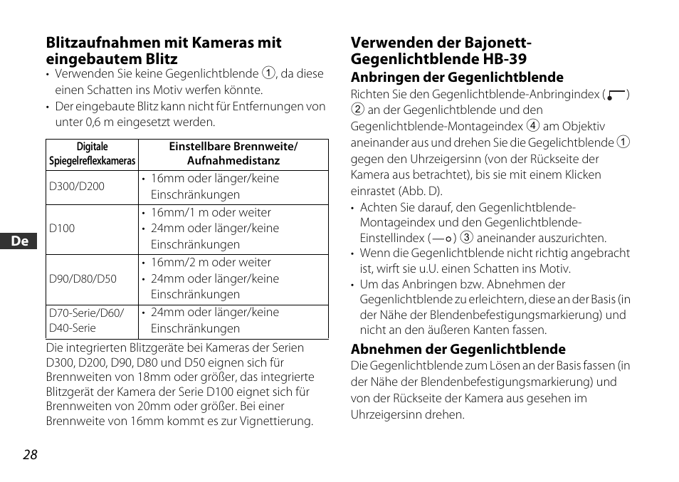 Blitzaufnahmen mit kameras mit eingebautem blitz, Verwenden der bajonett- gegenlichtblende hb-39, Anbringen der gegenlichtblende | Abnehmen der gegenlichtblende, De (s. 28), Ex (s. 28), S. 28, S. 28) | Nikon AF-S DX 16-85mm f-3.5-5.6G ED VR User Manual | Page 28 / 128