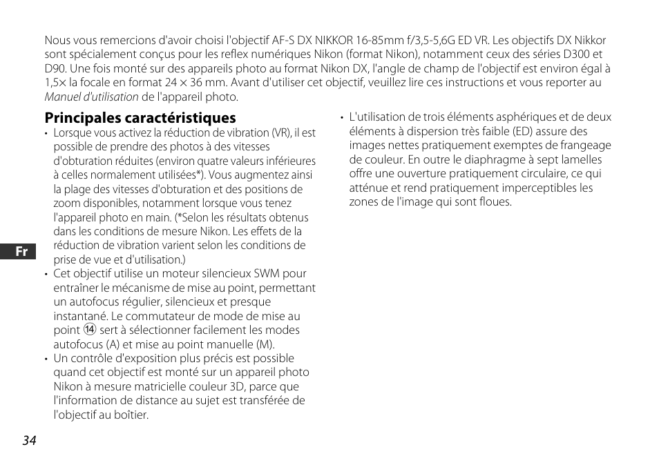 Principales caractéristiques | Nikon AF-S DX 16-85mm f-3.5-5.6G ED VR User Manual | Page 34 / 128