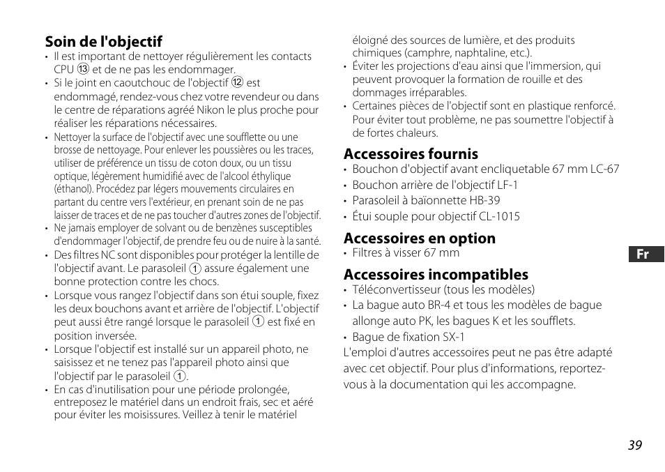 Soin de l'objectif, Accessoires fournis, Accessoires en option | Accessoires incompatibles, P. 39, Cpu (p. 39) | Nikon AF-S DX 16-85mm f-3.5-5.6G ED VR User Manual | Page 39 / 128