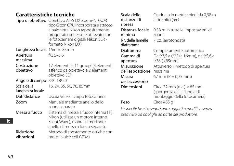 Caratteristiche tecniche | Nikon AF-S DX 16-85mm f-3.5-5.6G ED VR User Manual | Page 90 / 128