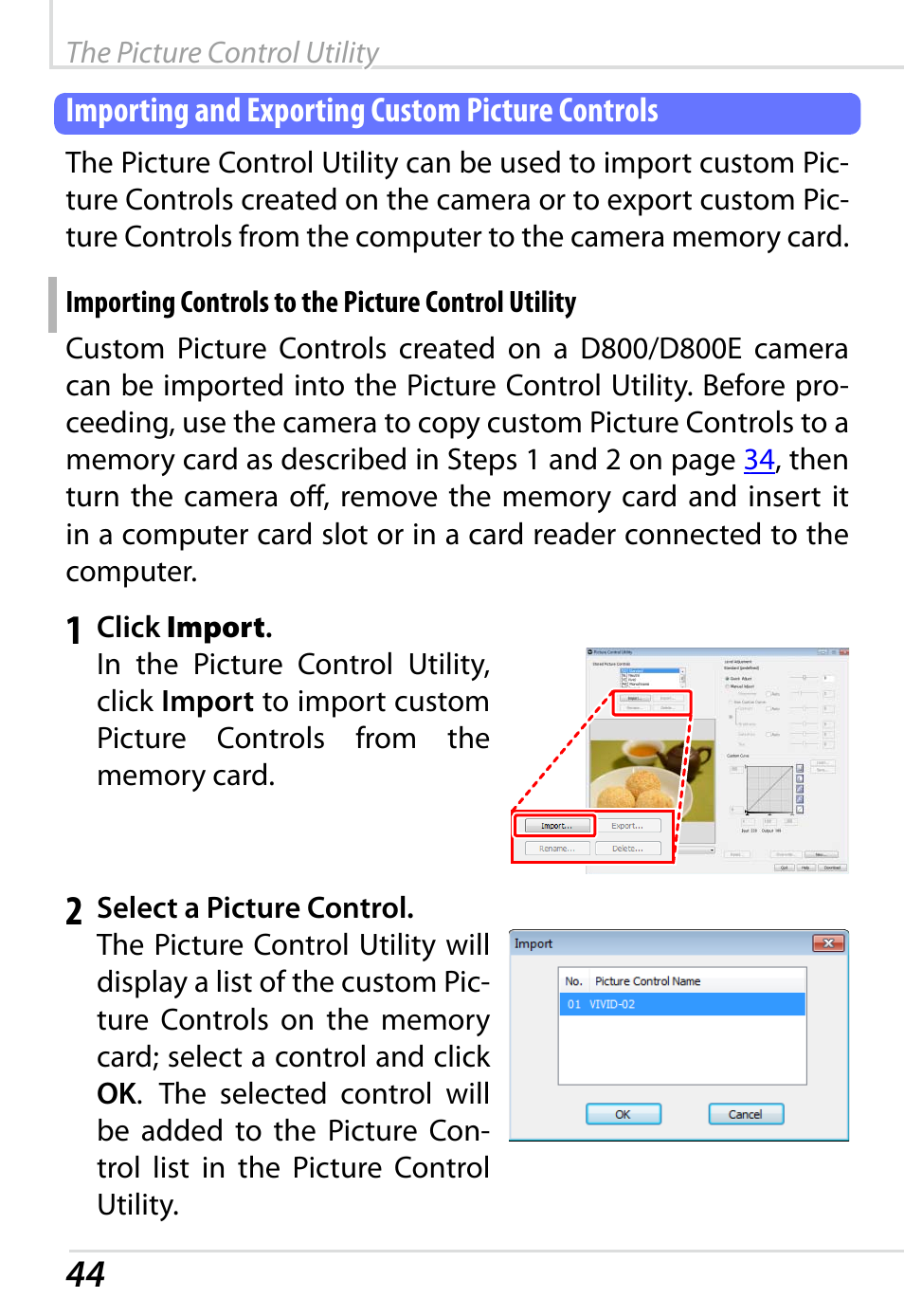 Importing and exporting custom picture controls, Importing controls to the picture control utility | Nikon D800 User Manual | Page 46 / 48