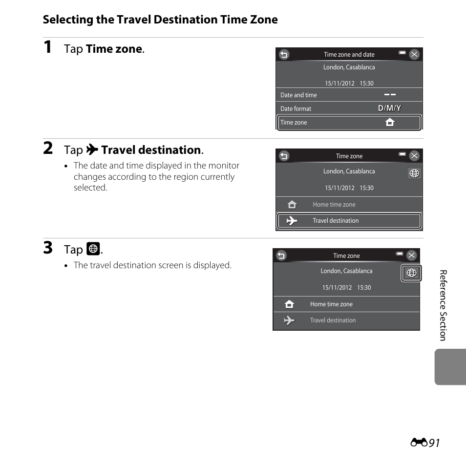 Selecting the travel destination time zone, Tap time zone, Tap x travel destination | Tap o | Nikon S6400 User Manual | Page 215 / 280