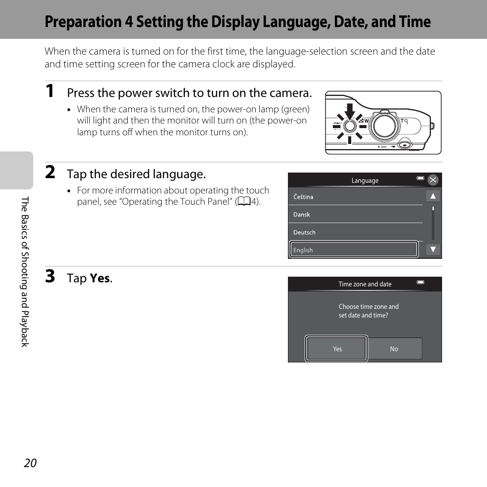 Press the power switch to turn on the camera, Tap the desired language, Tap yes | Nikon S6400 User Manual | Page 38 / 280