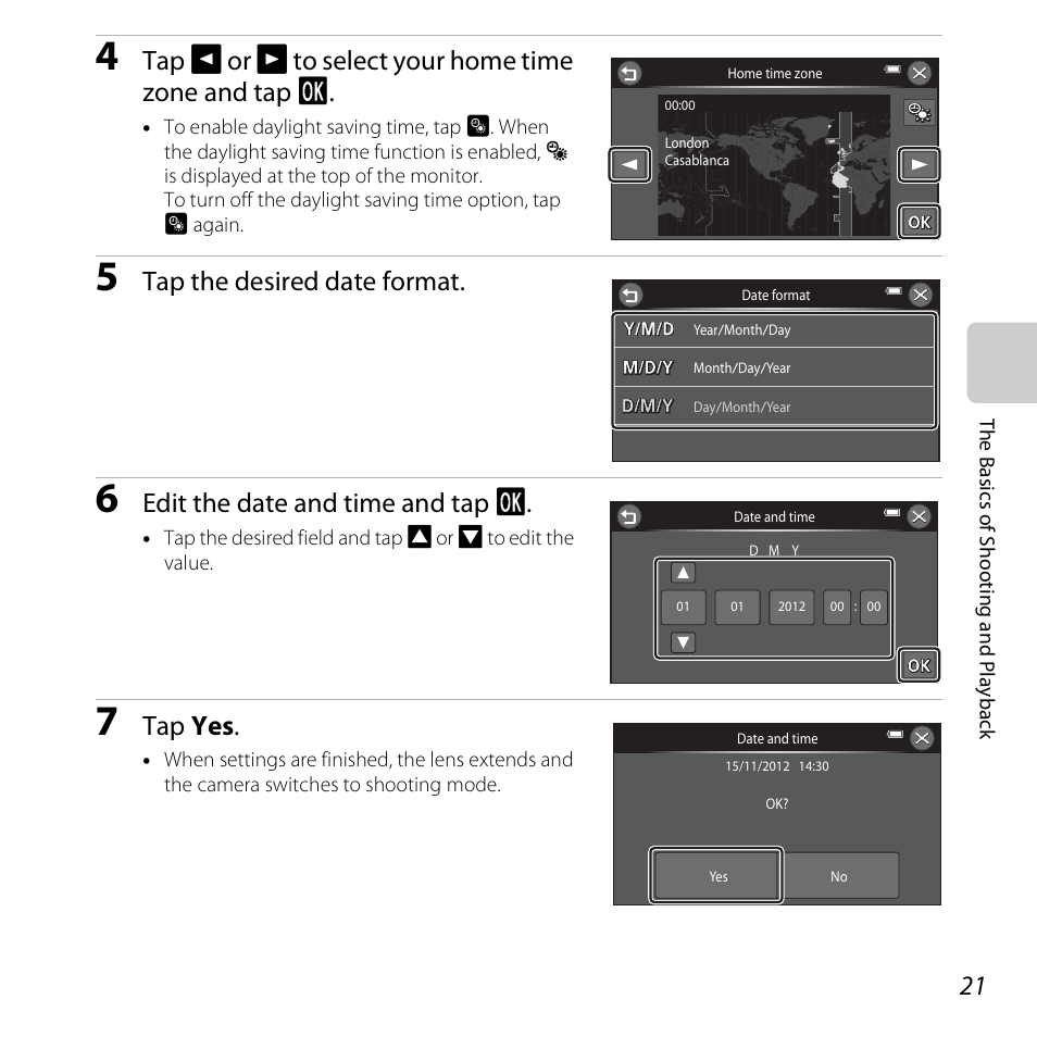 Tap g or h to select your home time zone and tap i, Tap the desired date format, Edit the date and time and tap i | Tap yes | Nikon S6400 User Manual | Page 39 / 280