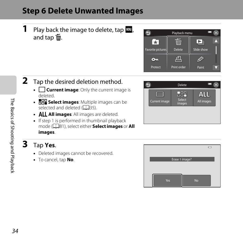 Step 6 delete unwanted images, Play back the image to delete, tap f, and tap l, Tap the desired deletion method | Tap yes | Nikon S6400 User Manual | Page 52 / 280