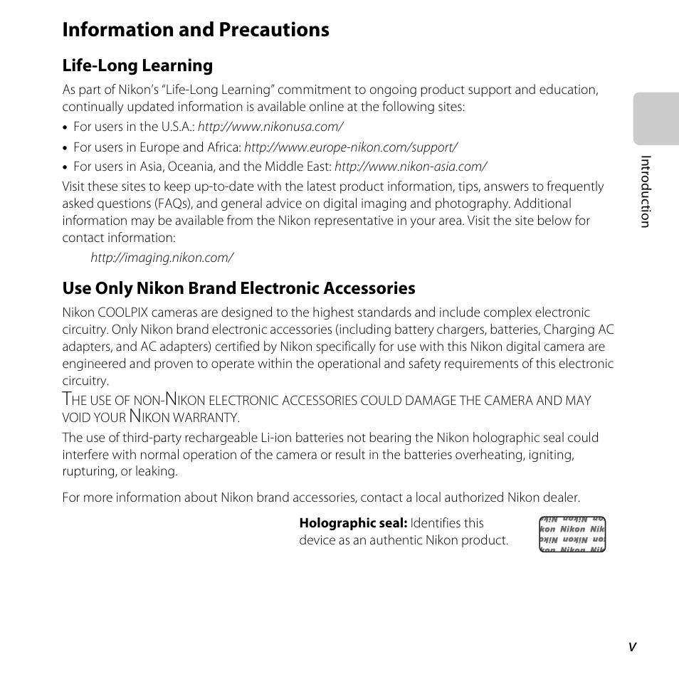 Information and precautions, Life-long learning, Use only nikon brand electronic accessories | Nikon S6400 User Manual | Page 7 / 280