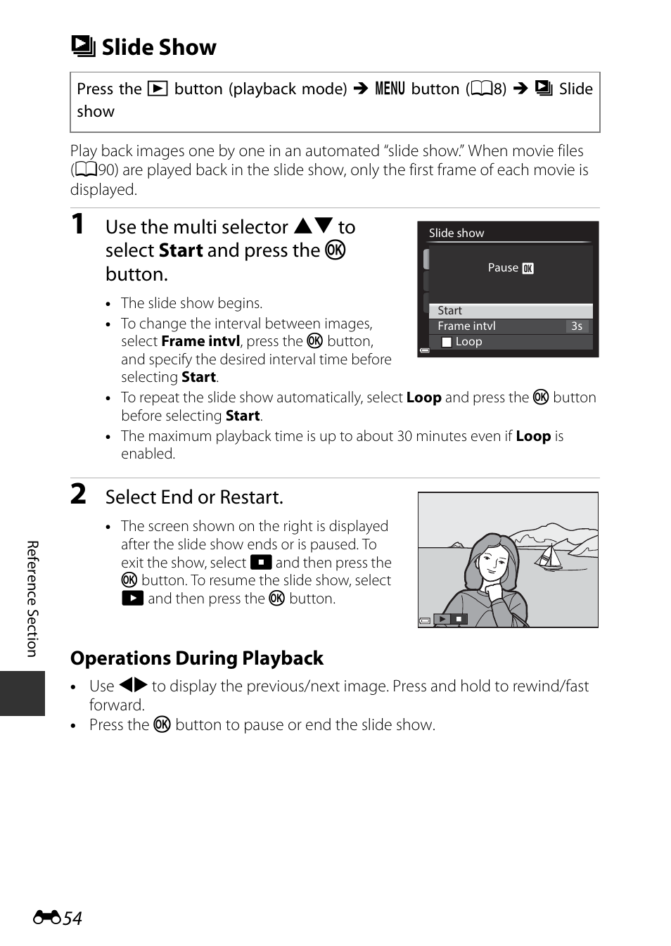 Slide show, B slide show, Select end or restart | Operations during playback | Nikon P340 User Manual | Page 178 / 240