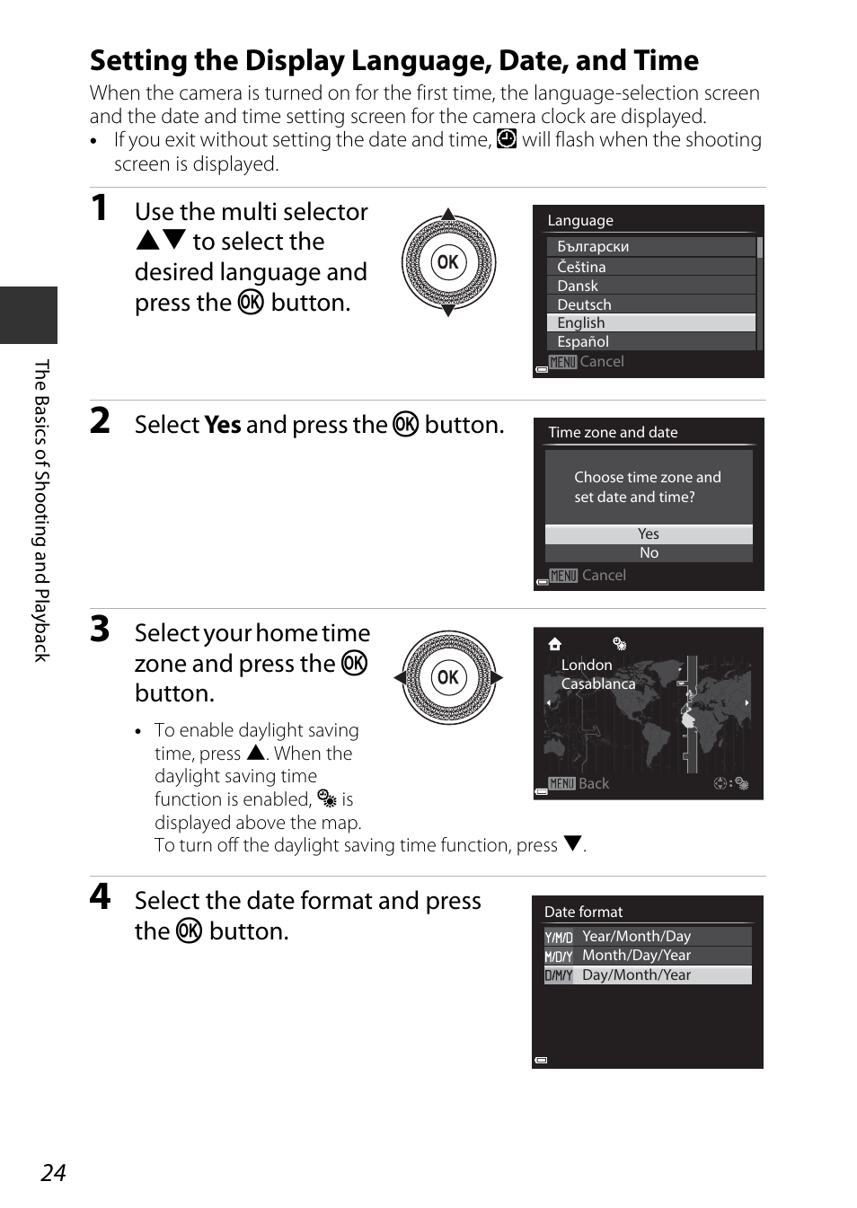 Setting the display language, date, and time, Select yes and press the k button, Select your home time zone and press the k button | Select the date format and press the k button | Nikon P340 User Manual | Page 46 / 240