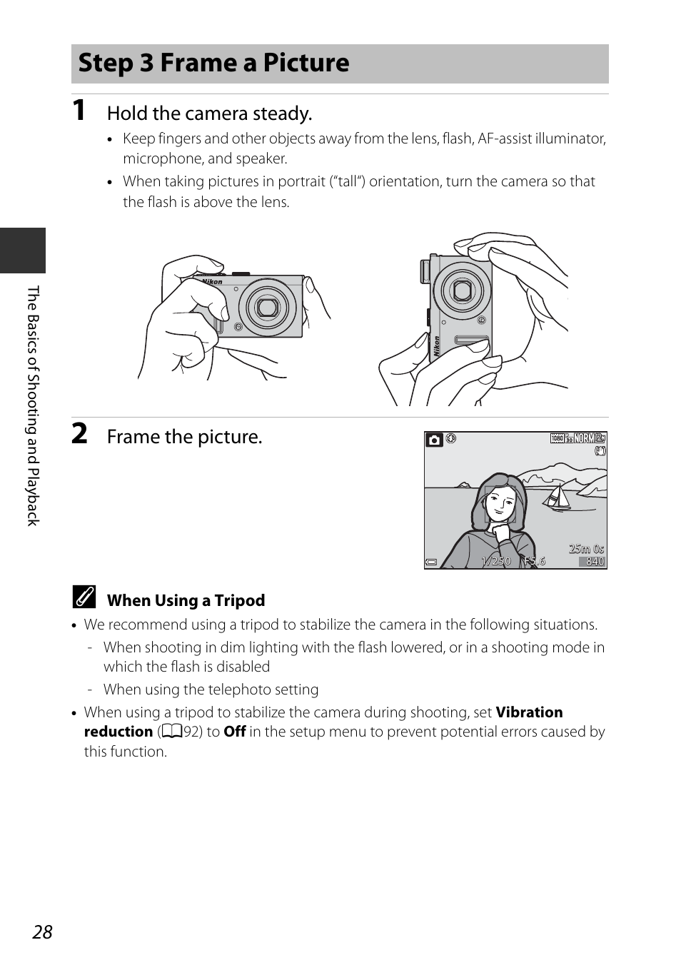 Step 3 frame a picture, Hold the camera steady, Frame the picture | Nikon P340 User Manual | Page 50 / 240