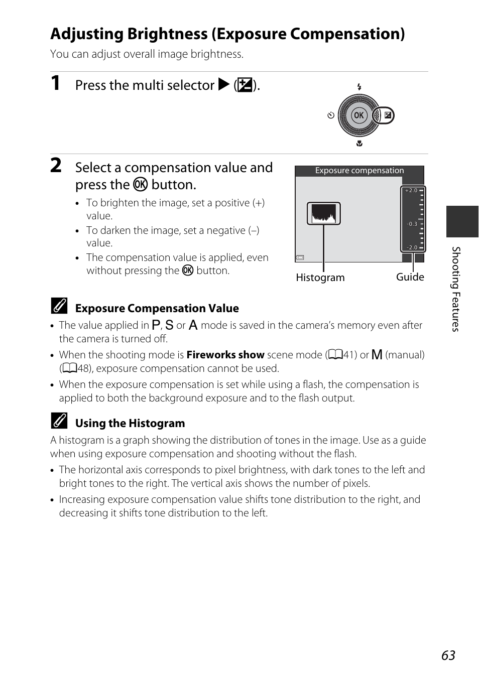 Adjusting brightness (exposure compensation), A63), Sation | Press the multi selector k (o), Select a compensation value and press the k button | Nikon P340 User Manual | Page 85 / 240