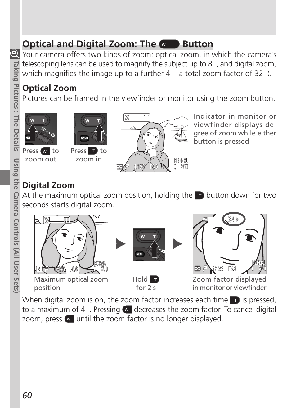 Optical and digital zoom: the button, Optical zoom, Digital zoom | Nikon 5700 User Manual | Page 72 / 192