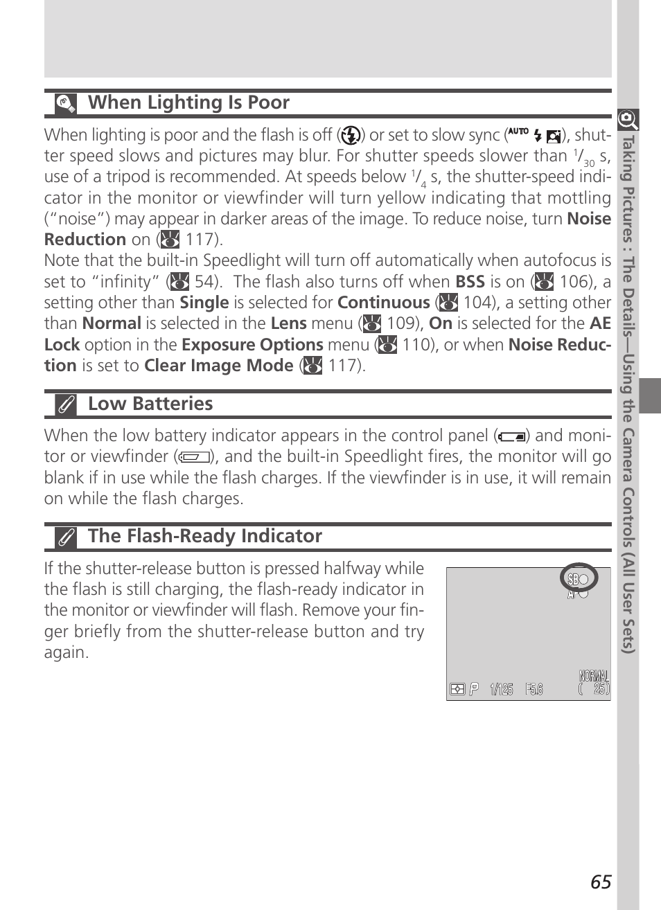 65 when lighting is poor, Low batteries, The flash-ready indicator | Nikon 5700 User Manual | Page 77 / 192