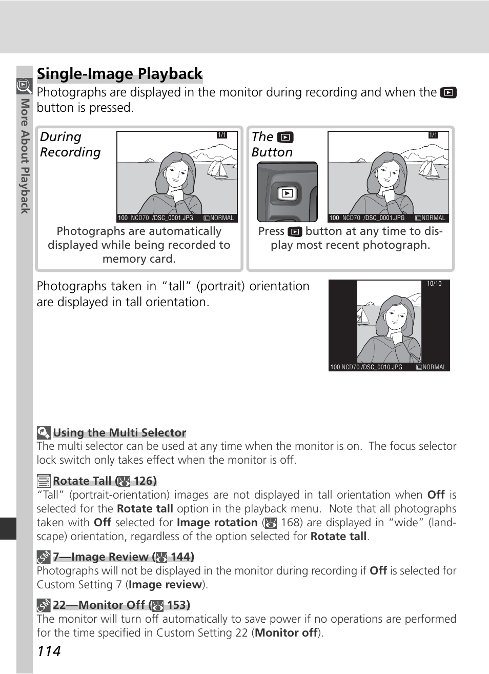 Single-image playback, The button, During recording | Nikon D70 User Manual | Page 124 / 218