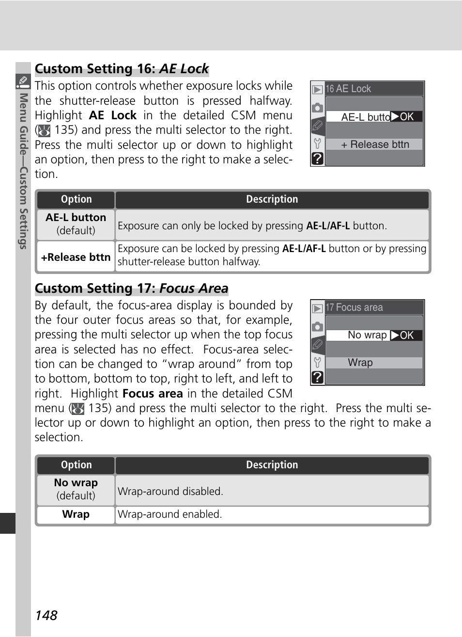 Custom setting 17: focus area, Custom setting 16: ae lock | Nikon D70 User Manual | Page 158 / 218