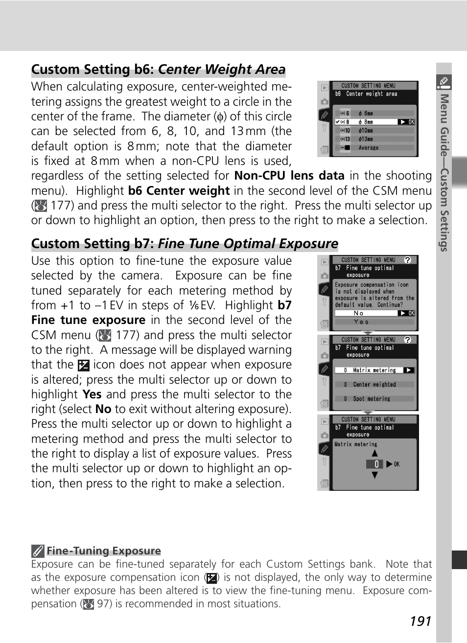 Custom setting b6: center weight area, Custom setting b7: fine tune optimal exposure | Nikon D2X User Manual | Page 205 / 279