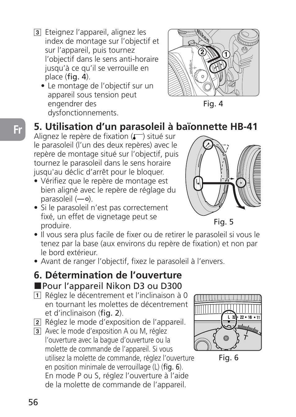 Utilisation d’un parasoleil à baïonnette hb-41, Détermination de l’ouverture | Nikon PC-E NIKKOR 24mm f-3.5D ED User Manual | Page 56 / 224