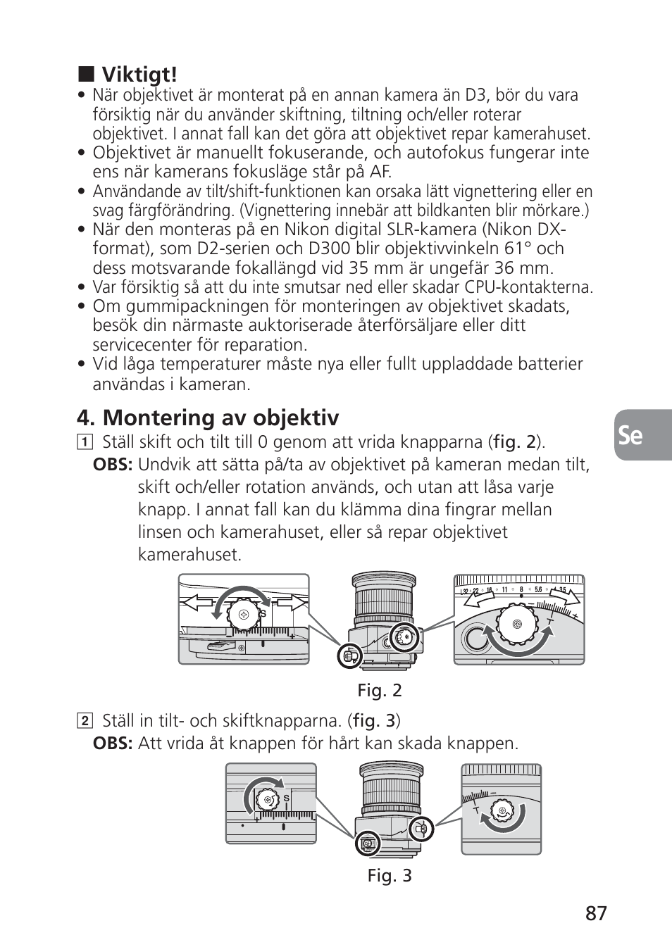 Montering av objektiv | Nikon PC-E NIKKOR 24mm f-3.5D ED User Manual | Page 87 / 224