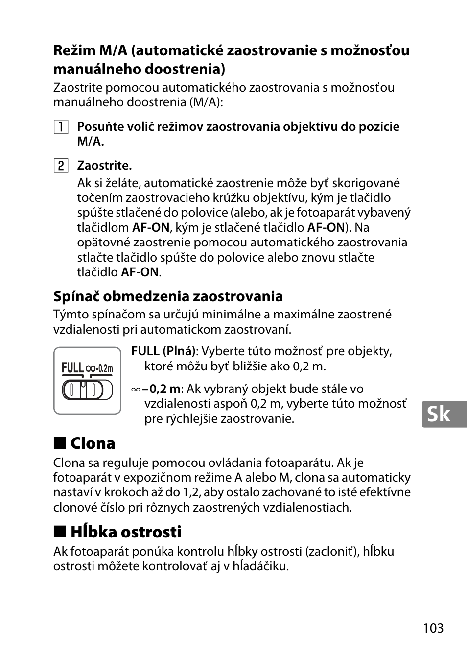 Spínač obmedzenia zaostrovania, Clona, Hĺbka ostrosti | Nikon AF-S DX Micro- NIKKOR 40mm f-2.8G User Manual | Page 103 / 168